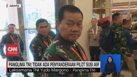 VIDEO: Panglima TNI: Tidak Ada Penyanderaan Pilot Susi Air