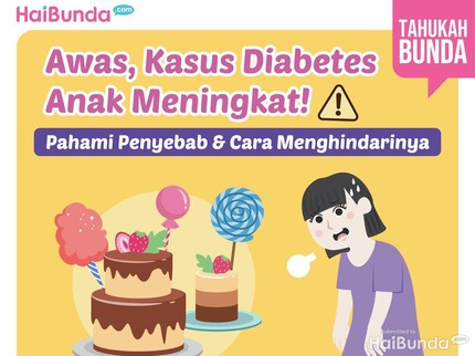 Awas, Kasus Diabetes Anak Meningkat! Pahami Penyebab & Cara Menghindarinya
