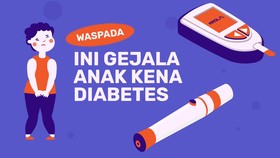 INFOGRAFIS: Waspada, Ini Gejala Diabetes pada Anak