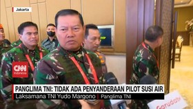 VIDEO: Panglima TNI: Tidak Ada Penyanderaan Pilot Susi Air