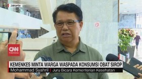VIDEO: Kemenkes Minta Warga Waspada Konsumsi Obat Sirop