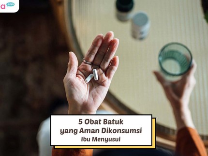 5 Obat Batuk yang Aman Dikonsumsi Ibu Menyusui
