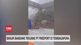 VIDEO: Banjir Bandang Terjang PT Freeport di Tembagapura