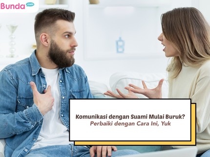Komunikasi dengan Suami Mulai Buruk? Perbaiki dengan Cara Ini, Yuk
