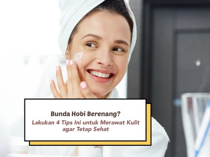 Bunda Hobi Berenang? Lakukan 4 Tips Ini untuk Merawat Kulit agar Tetap Sehat