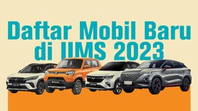 INFOGRAFIS: Daftar Mobil Baru di IIMS 2023