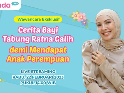 Eksklusif! Cerita Bayi Tabung Ratna Galih demi Mendapatkan Anak Perempuan