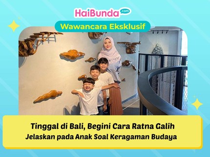 Tinggal di Bali, Begini Cara Ratna Galih Jelaskan pada Anak Soal Keragaman Budaya