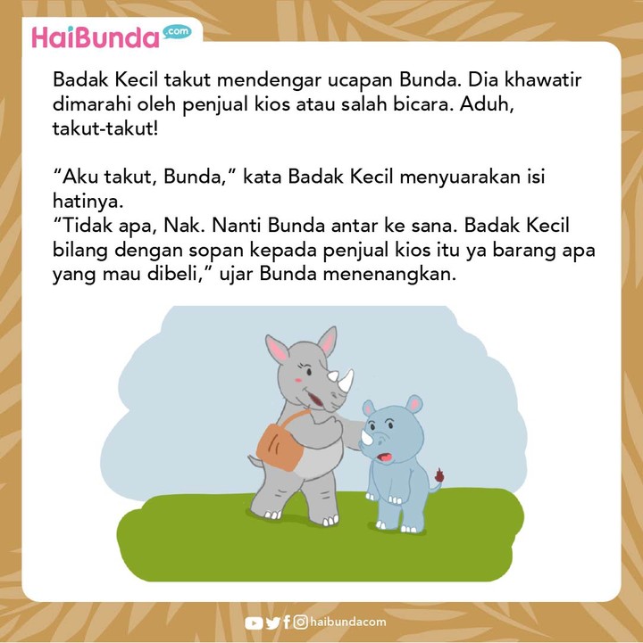 Badak Berani Mandiri, Bunda…