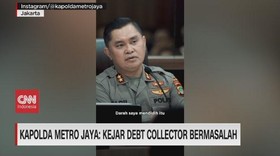 VIDEO: Kapolda Metro Jaya: Kejar Debt Collector Bermasalah