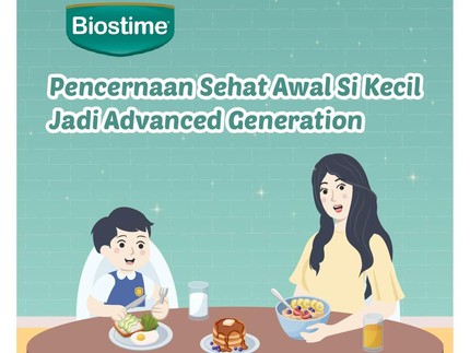 Saluran Cerna Sehat Dukung Si Kecil Jadi Advanced Generation