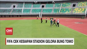 VIDEO: FIFA Cek Kesiapan Stadion Gelora Bung Tomo