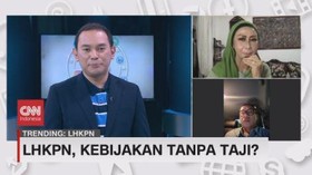 VIDEO: LHKPN, Kebijakan Tanpa Taji?