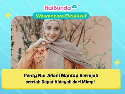 Penty Nur Afiani Mantap Berhijab setelah Dapat Hidayah dari Mimpi