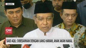 VIDEO: Said Aqil: Dibesarkan Dengan Uang Haram, Anak Akan Nakal