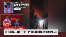 VIDEO: Warga Plumpang: Terjadi Ledakan Yang Sangat Kuat & Mengejutkan