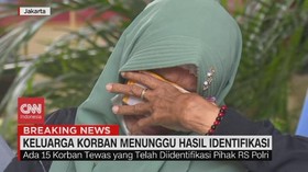 VIDEO: Keluarga Korban Menunggu Hasil Identifikasi