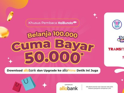 Belanja Rp100 Ribu Pakai Allo Bank Cuma Bayar Rp50 Ribu, Serbu Bun!