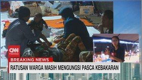 VIDEO: Ratusan Warga Masih Mengungsi Pasca Kebakaran