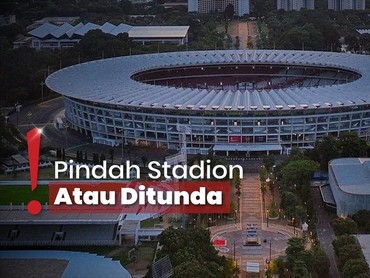Pengelola GBK Buka Suara Soal Pertandingan Bola & Konser BLACKPINK
