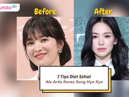 7 Tips Diet Sehat Ala Artis Korea Song Hye Kyo