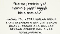 <p>"Kamu feminis ya? Feminis pasti nggak bisa masak." Tenang, ada jawaban alternatif juga yang bisa Bunda sampaikan seperti berikut ini, "Masak itu keterampilan hidup yang sebaiknya dimiliki semua orang, nggak ada urusan dengan gender dan sikap ideologisnya." (Foto: Instagram@feby.indirani)</p>