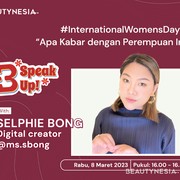 Rayakan International Women's Day Bersama Selphie Bong di B-Speak Up!