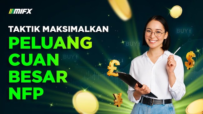 Data NFP oleh sebagian besar ekonom juga dianggap sebagai indikasi ekonomi paling penting, data ini biasanya dirilis pada Jumat pekan pertama setiap bulan.