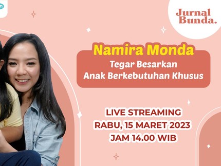 Eksklusif! Namira Monda Tegar Besarkan Anak Berkebutuhan Khusus