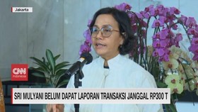 VIDEO: Sri Mulyani Belum Dapat Laporan Transaksi Janggal Rp.300 T