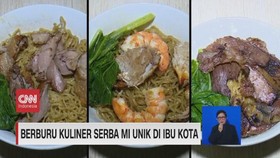 VIDEO: Berburu Kuliner Serba Mi Unik di Ibu Kota