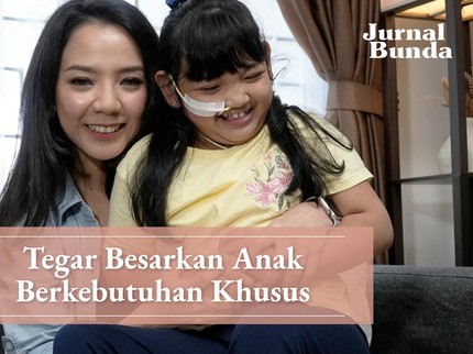 Jurnal Bunda Namira Monda: Tangguh Besarkan Aurora, Anak Tunggal Berkebutuhan Khusus