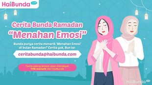 img-title Curhat Beratnya Menahan Emosi di Cerita Bunda Ramadan 2023, Ada THR Menanti