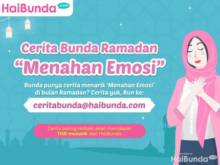 Curhat Beratnya Menahan Emosi di Cerita Bunda Ramadan 2023, Ada THR Menanti