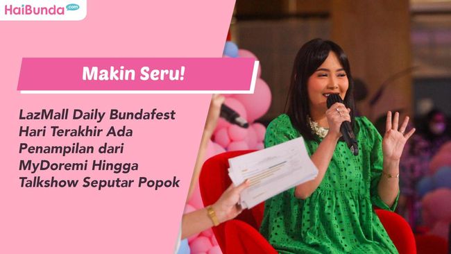 Makin Seru Lazmall Daily Bundafest Hari Terakhir Ada Penampilan Dari