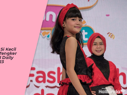 Seru! Fashion Si Kecil Sampai Caca Tengker Ada di LazMall Daily BundaFest 2023 Hari Ketiga