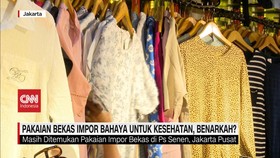 VIDEO: Pakaian Bekas Impor Bahaya Untuk Kesehatan, Benarkah?