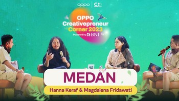 OPPO Creativepreneur Corner 2023 Powered by BNI - Hanna Keraf & Magdalena Fridawati
