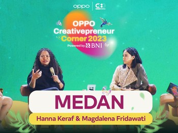 OPPO Creativepreneur Corner 2023 Powered by BNI - Hanna Keraf & Magdalena Fridawati