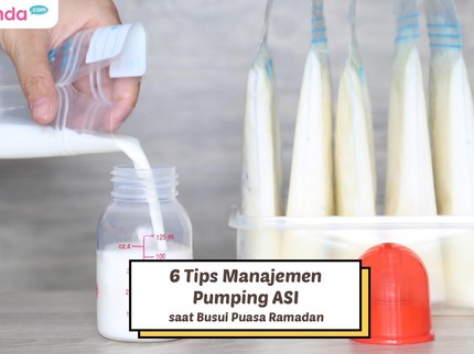 6 Tips Manajemen Pumping ASI saat Busui Puasa Ramadan