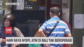 VIDEO: Hari Raya Nyepi, ATM di Bali Tak Beroperasi