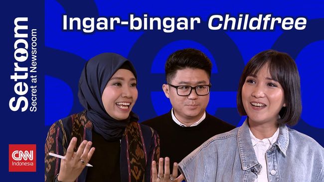 CNNIndonesia.com akan mengulas soal wacana childfree dalam Secret at Newsroom yang tayang pada Jumat (24/3) pukul 19.00 WIB.