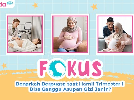 Benarkah Berpuasa saat Hamil Trimester 1 Bisa Ganggu Asupan Gizi Janin?