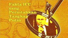 INFOGRAFIS: Fakta-fakta ICC yang Perintahkan Tangkap Putin