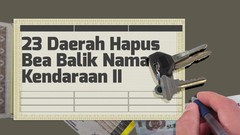 INFOGRAFIS: Daftar 23 Daerah yang Hapus Bea Balik Nama Kendaraan II