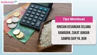 Tips Membuat Rincian Keuangan selama Ramadan, Zakat Jangan Sampai Skip Ya, Bun