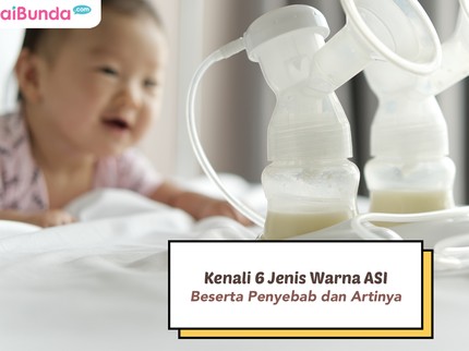 Kenali Penyebab dan Arti 6 Jenis Warna ASI, Ada Pink hingga Hijau Bun