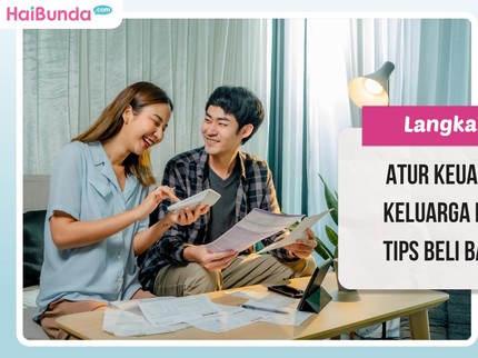 Langkah Mudah Atur Keuangan untuk Keluarga Baru Hingga Tips Beli Baju Lebaran