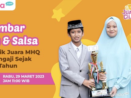 Mengenal Si Kembar Adan & Salsa, Hafiz Cilik Juara MHQ Bisa Mengaji Sejak Umur 3 Tahun
