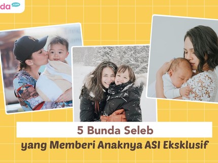 5 Bunda Seleb yang Memberi Anaknya ASI Eksklusif